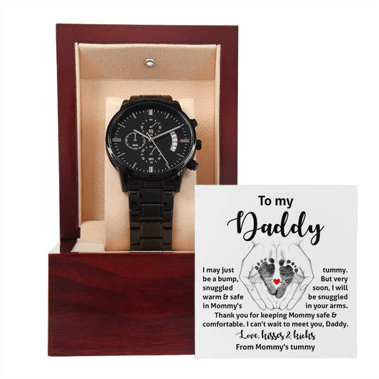 TO MY DADDY - "I CAN'T WAIT TO MEET YOU." - MEN'S WATCH