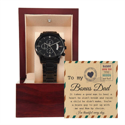 TO MY BONUS DAD - "I'M THANKFUL EVERY DAY" - Black Chronograph Men's Watch