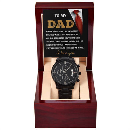 TO MY DAD - I LOVE YOU" - Men's Watch