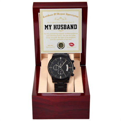 TO MY HUSBAND - CERTIFICATE OF DEEPEST APPRECIATION  - Black Chronograph Men's Watch