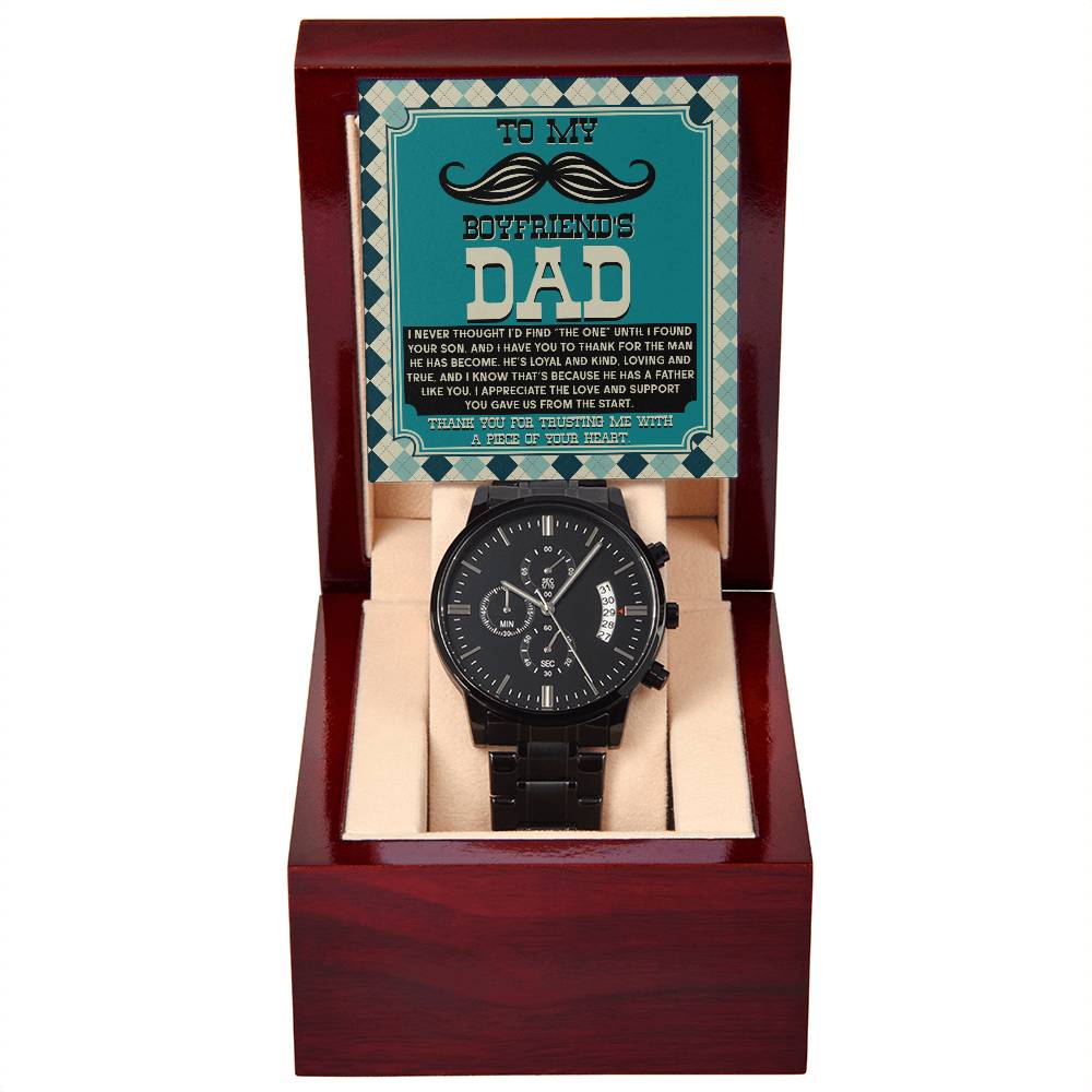 TO MY BOYFRIEND'S DAD - "A PIECE OF YOUR HEART" - Black Chronograph Men's Watch