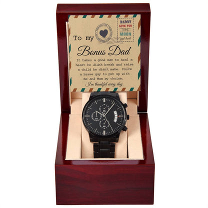 TO MY BONUS DAD - "I'M THANKFUL EVERY DAY" - Black Chronograph Men's Watch