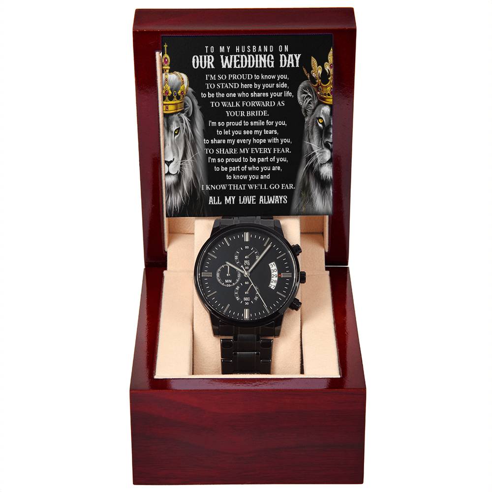 TO MY HUSBAND ON OUR WEDDING DAY - Black Chronograph Men's Watch