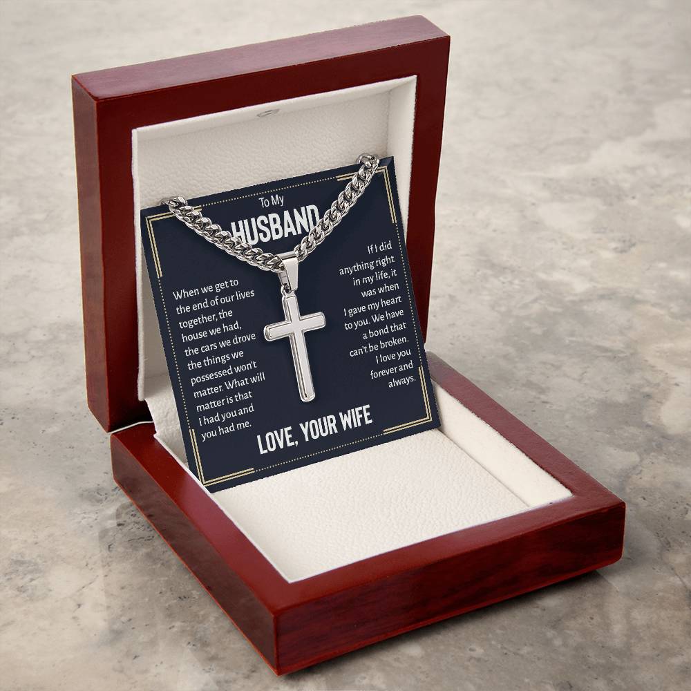 TO MY HUSBAND - "We Have a Bond that Can't be Broken." Cuban Cross Necklace