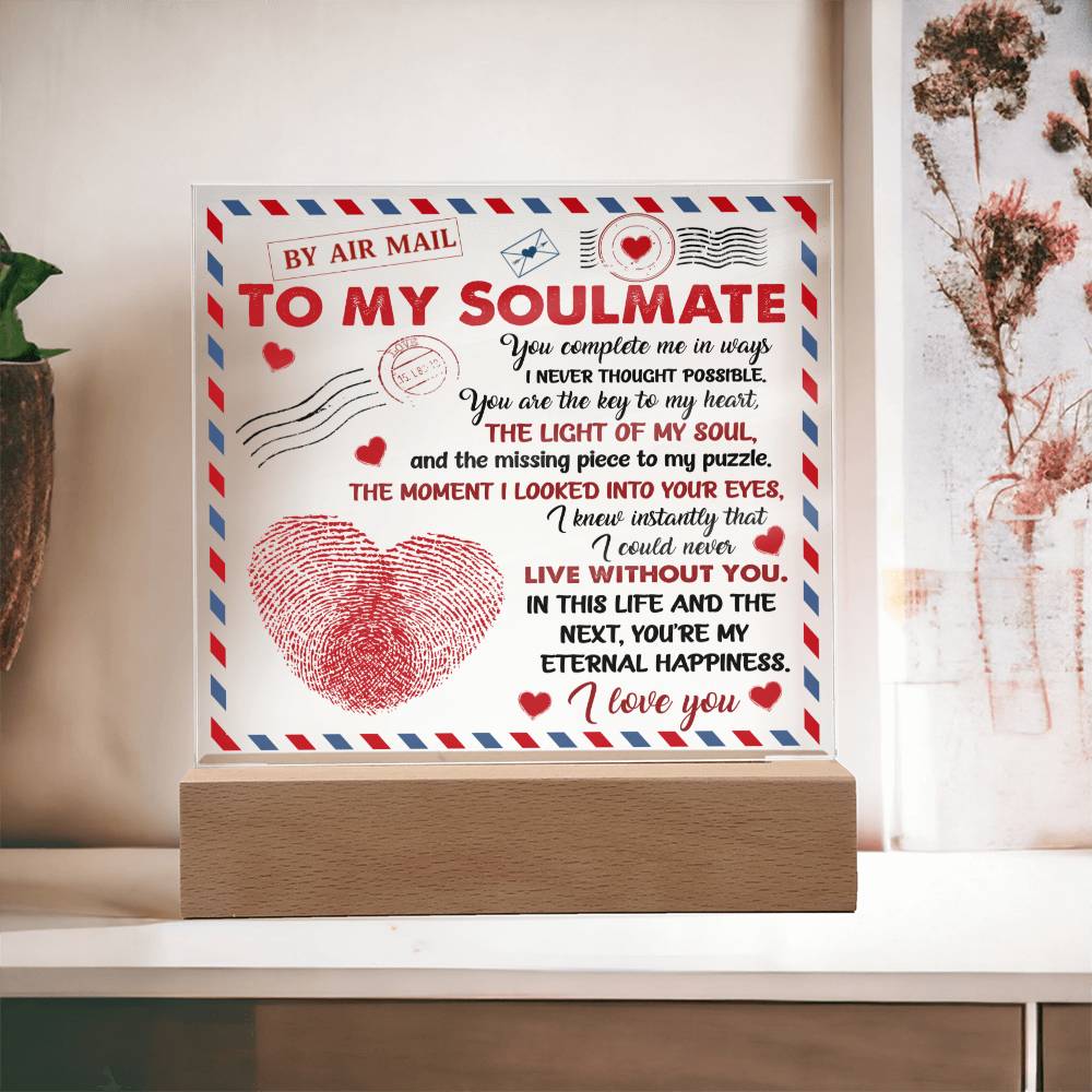 To My Soulmate - "You are the Key to My Heart."- Acrylic Square Plaque