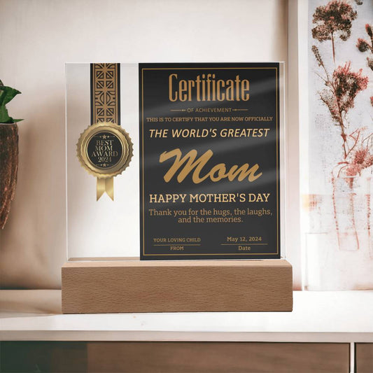 The World's Greatest Mom -  "Happy Mother's Day." - Acrylic Square Plaque