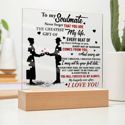 To My Soulmate - "Every beat of my heart belongs to you." - Acrylic Square Plaque