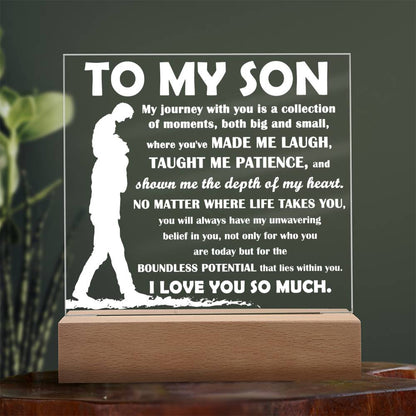 TO MY SON - "You've Made Me Laugh, Taught Me Patience..." - Acrylic Square Plaque