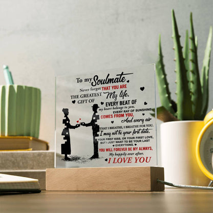 To My Soulmate - "Every beat of my heart belongs to you." - Acrylic Square Plaque