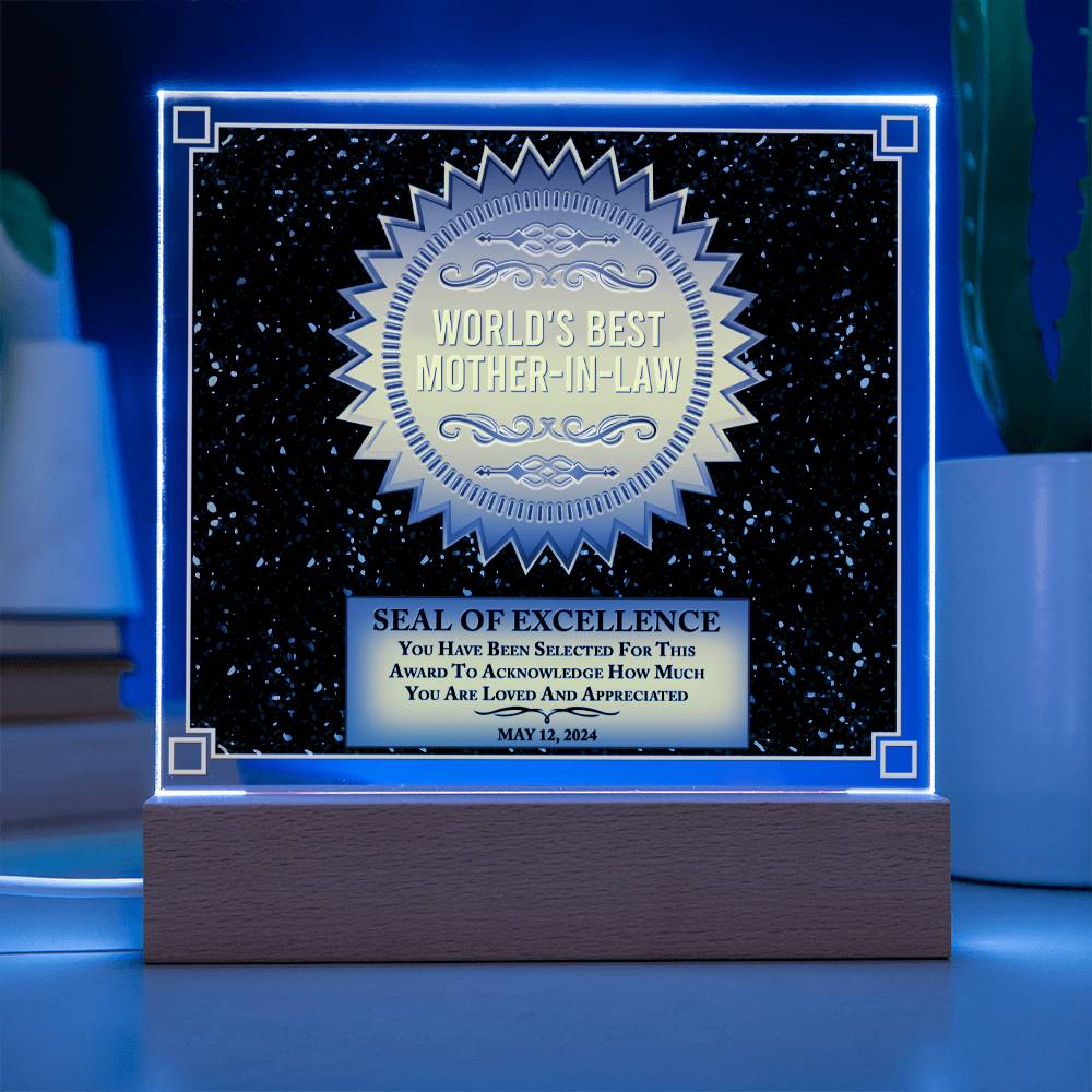 Worlds Best Mother-In-Law - "Seal Of Excellence" - Acrylic Square Plaque