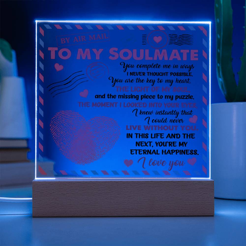 To My Soulmate - "You are the Key to My Heart."- Acrylic Square Plaque