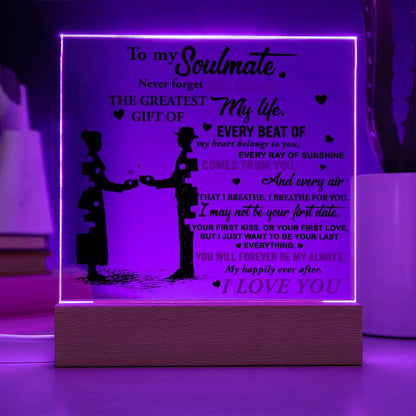 To My Soulmate - "Every beat of my heart belongs to you." - Acrylic Square Plaque