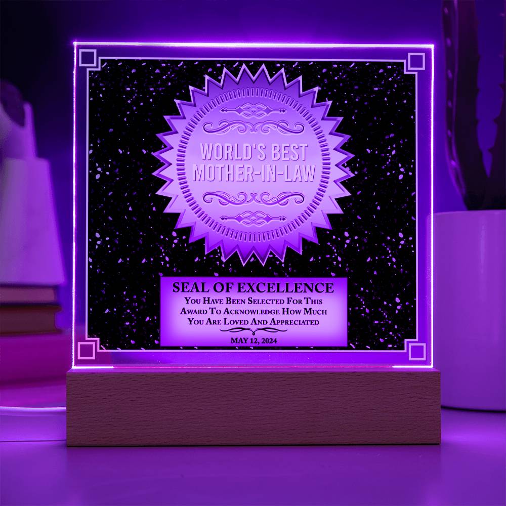 Worlds Best Mother-In-Law - "Seal Of Excellence" - Acrylic Square Plaque