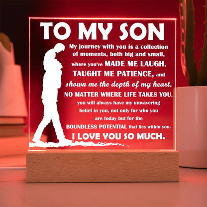 TO MY SON - "You've Made Me Laugh, Taught Me Patience..." - Acrylic Square Plaque