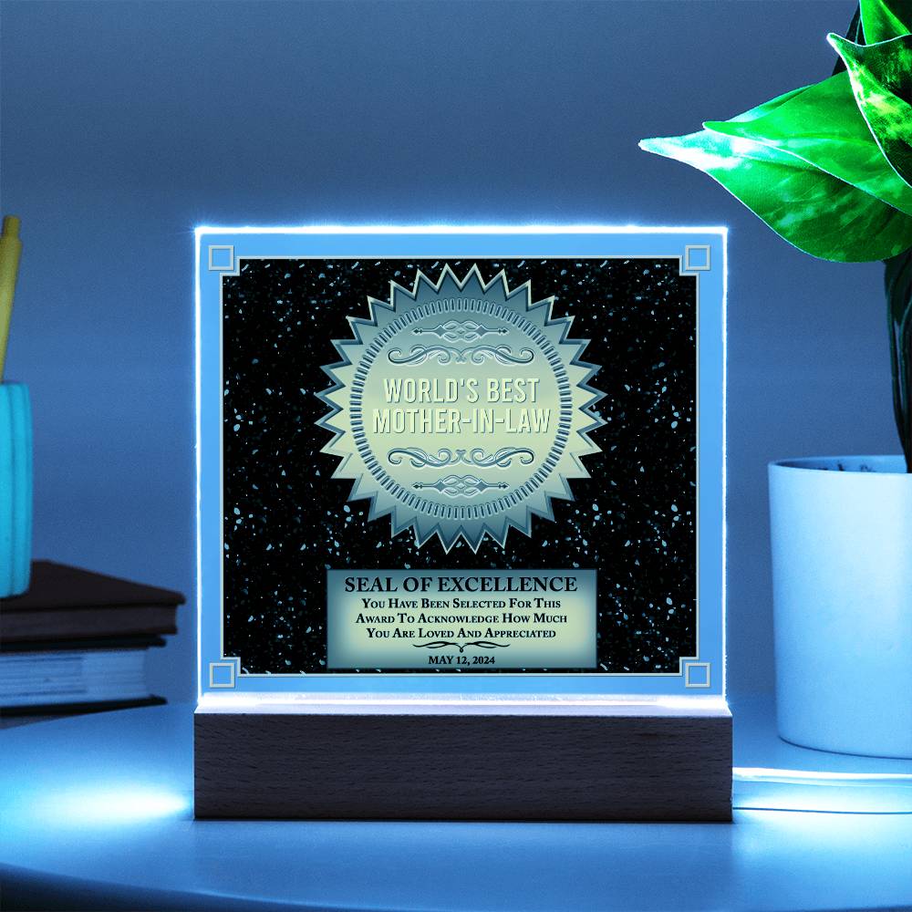 Worlds Best Mother-In-Law - "Seal Of Excellence" - Acrylic Square Plaque