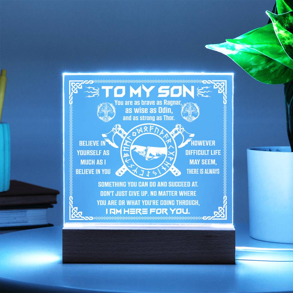 TO MY SON - "I'm Here For You." - Acrylic Square Plaque