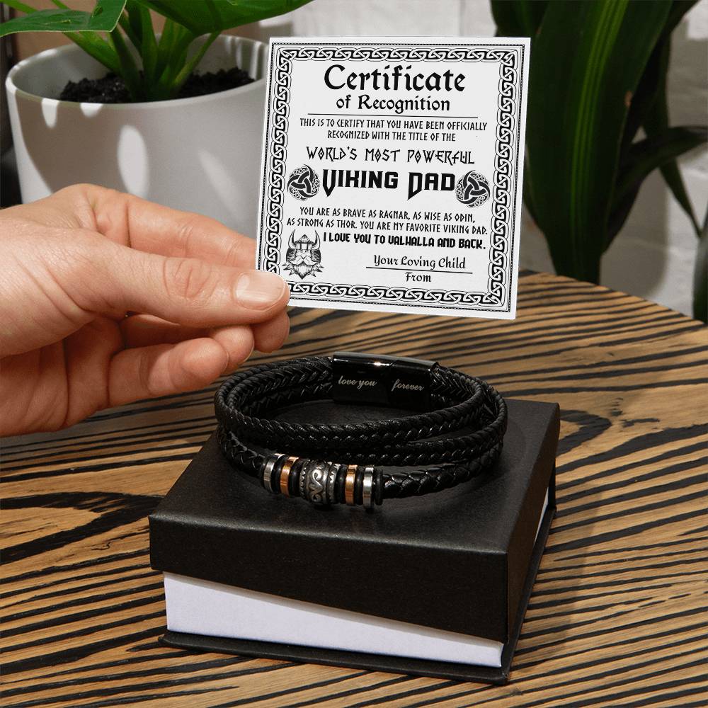 CERTIFICATE OF RECOGNITION - "WORLD'S MOST POWERFUL VIKING DAD" - Love You Forever Bracelet