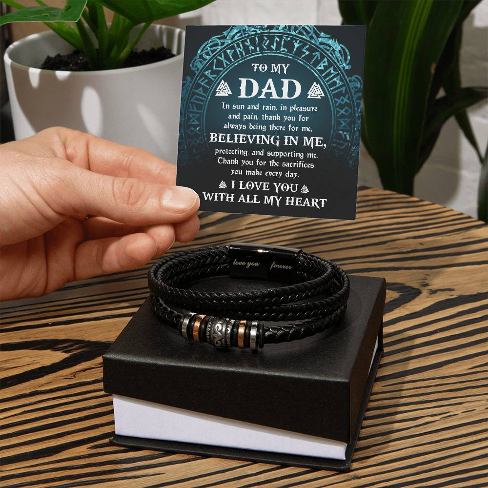 To My Dad - "Thank You For The Sacrifices You Make." -  Bracelet Gift