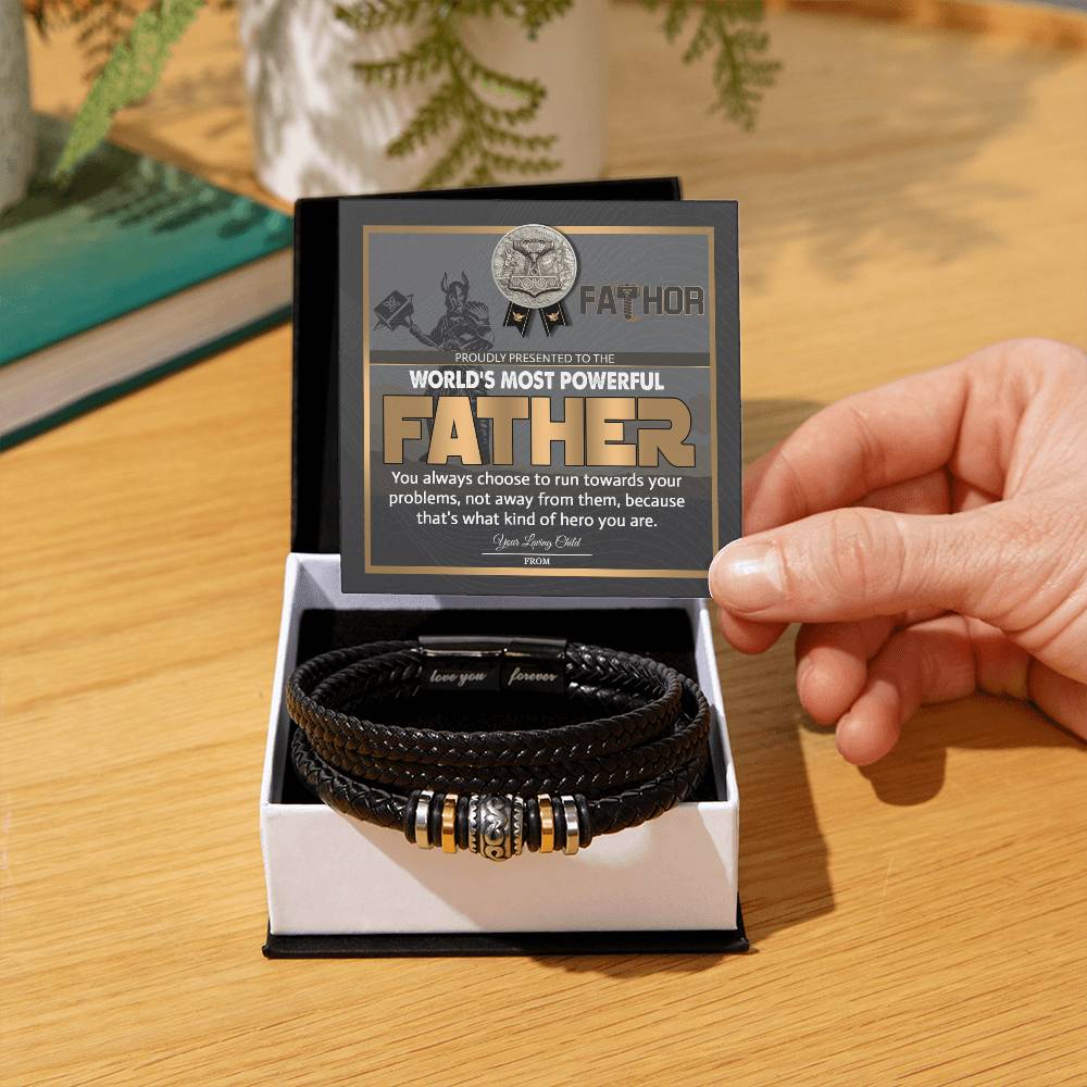 FATHOR - "WORLD'S MOST POWERFUL FATHER" - Love You Forever Bracelet