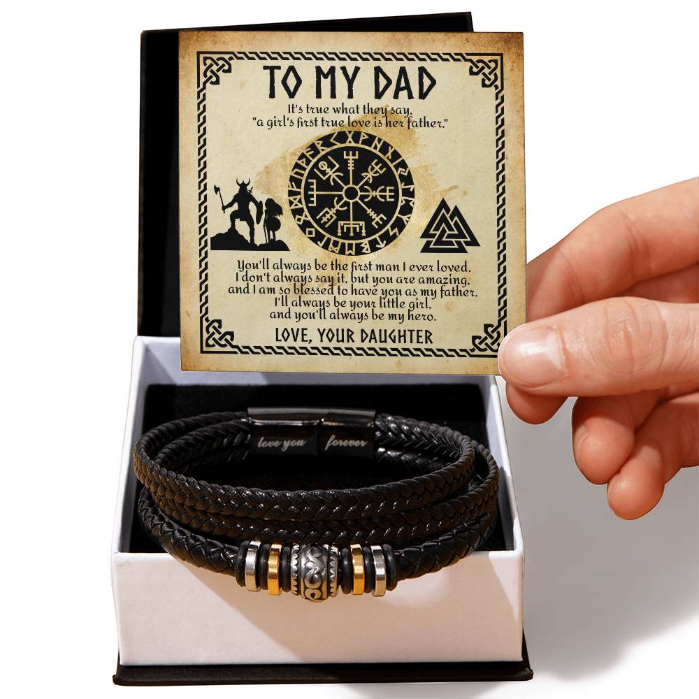 To My Dad - "A Girl's First True Love." - Bracelet Gift