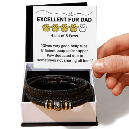 EXCELLENT FUR DAD - "4 Out of 5 Paws" - Love You Forever Bracelet