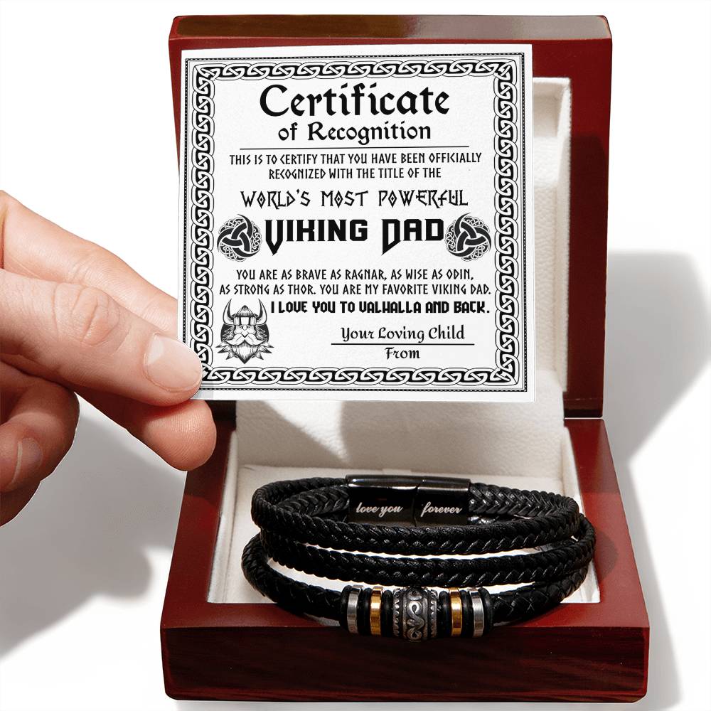 CERTIFICATE OF RECOGNITION - "WORLD'S MOST POWERFUL VIKING DAD" - Love You Forever Bracelet