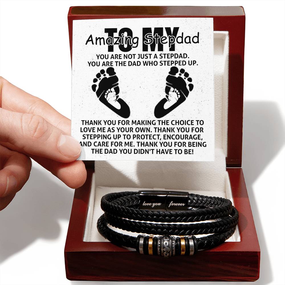 TO MY AMAZING STEPDAD - "THE DAD WHO STEPPED UP" - Love You Forever Bracelet