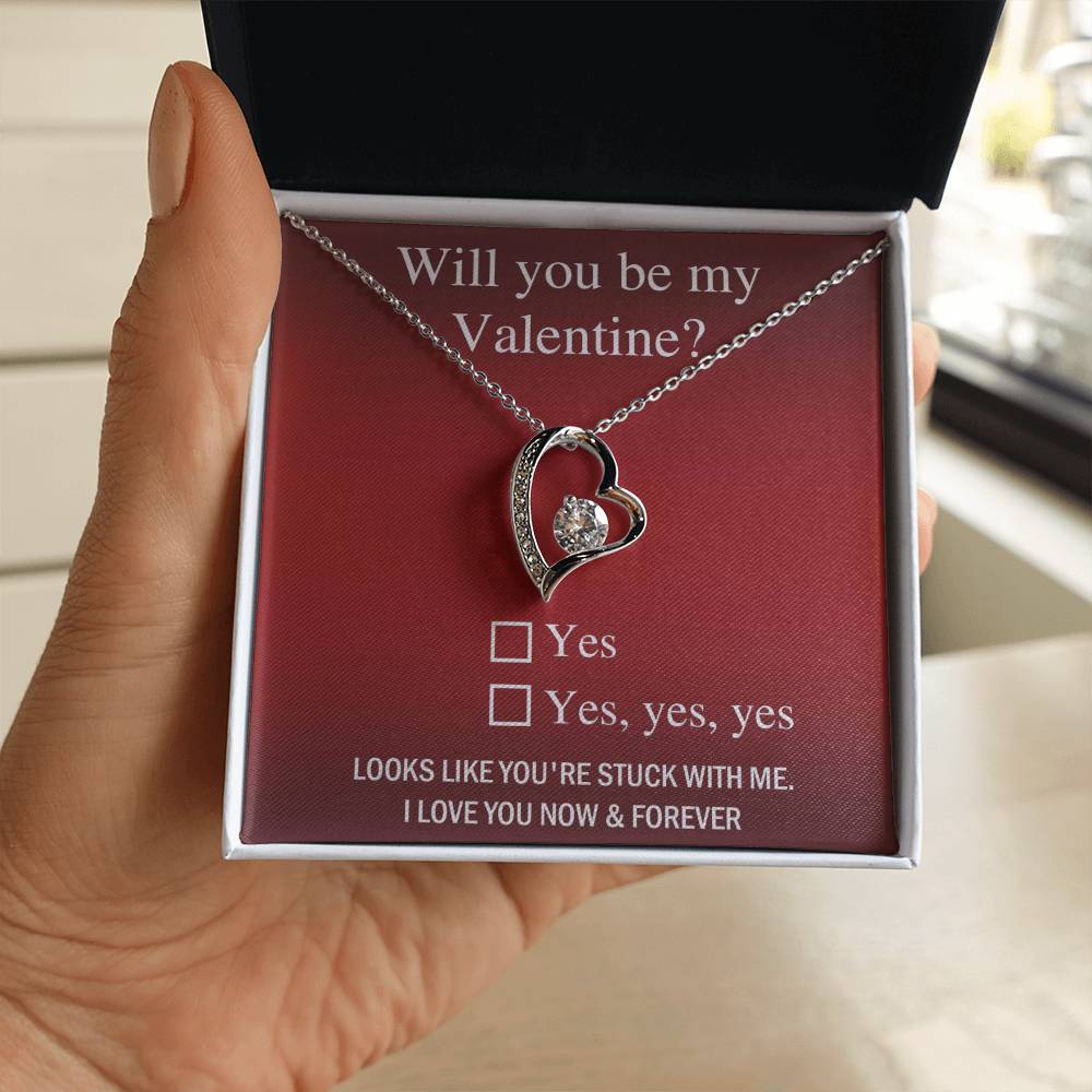 "Will You Be My Valentine?" - Forever Love Necklace