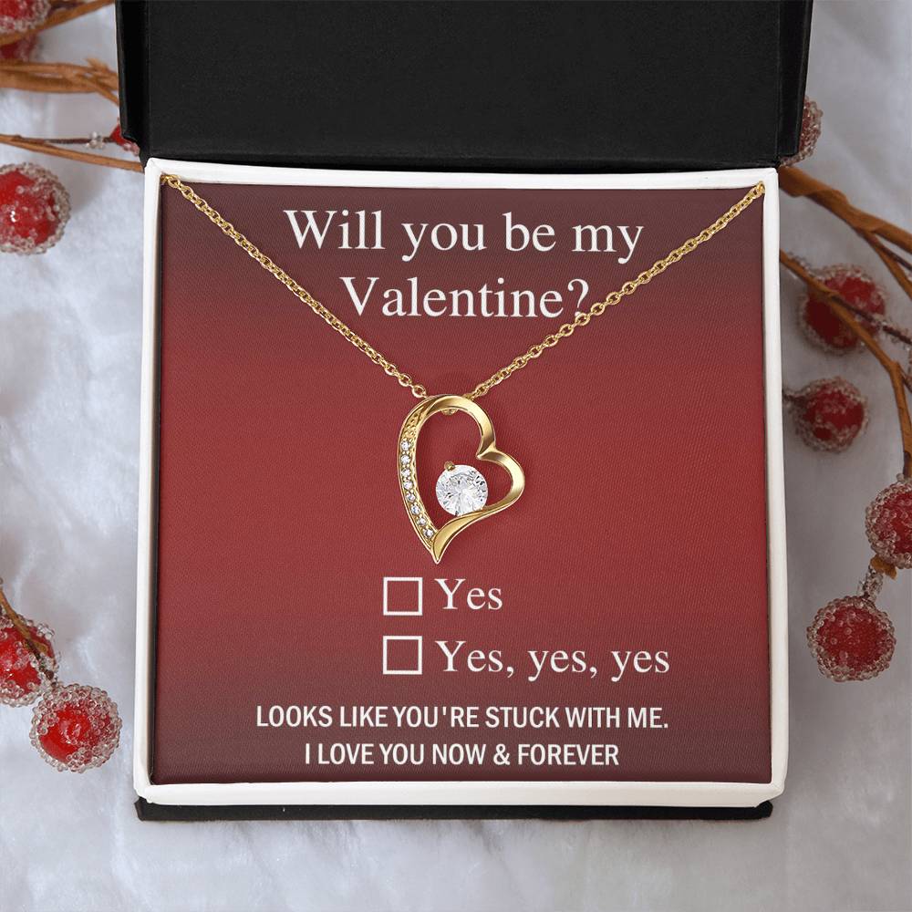 "Will You Be My Valentine?" - Forever Love Necklace