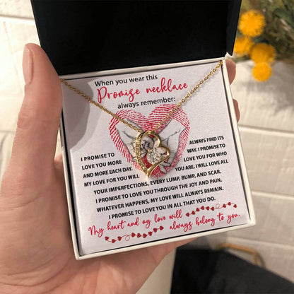 PROMISE NECKLACE - "I Promise to Love You More and More." - Forever Love Necklace